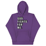 Load image into Gallery viewer, God Fights for Me Hoodie (2 colors)
